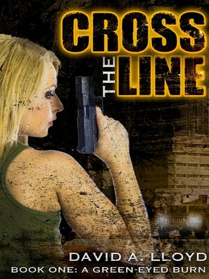 cover image of Cross the Line Book 1